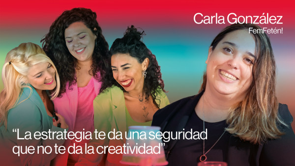 La estrategia te da una seguridad que no te da la creatividad