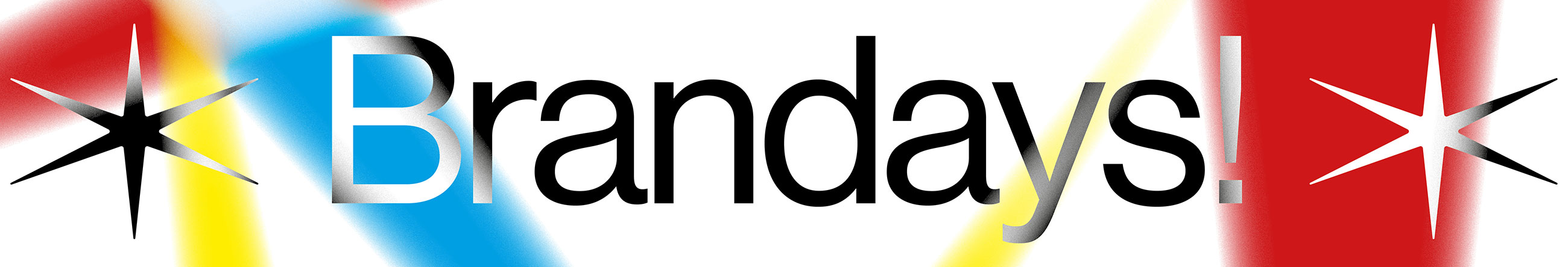 Brandays! by Blanc! 2026